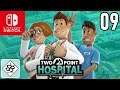 Two Point Hospital  #09  |  Nintendo Switch