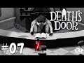 ＃07【部長、承認お願いします】ゲーム実況「Death's Door（デス・ドアー）」