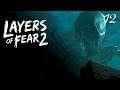 12 - Das einäugige Monster 👁️ Layers of Fear 2 👁️ Let's Play deutsch | Horror