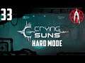 Alphiks Goes to Space: Crying Suns (Hard Mode) - Episode 33 [Swarming Strat]