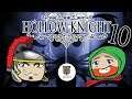 Hollow Knight: Ranting about MicroTransactions - Part 10 - Knightly Nerds