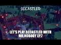 Let's Play Becastled | EP.7 | Gondor falls today!