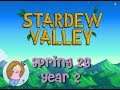 Let's Play Stardew Valley | #45 Spring 26 Year 2