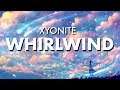 Xyonite - Whirlwind