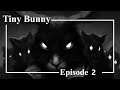 Руки по локоть в крови | #2 | Tiny Bunny