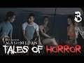 [3] Tales of Horror (The Dark Pictures Anthology: Man of Medan w/ GaLm)