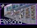 [36] The SEBEC Incident (Let's Play Persona)