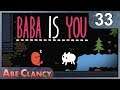 AbeClancy Plays: BaBa Is You - 33 - The Energizer Puzzle Game