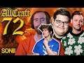 ALLCRAFT #72  -  Sonii - ft. Asmongold, Hotted & Rich Campbell! World of Warcraft Podcast