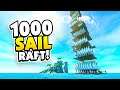 BUILDING A 1000ft RAFT WITH 1000 SAILS - RAFT Mods