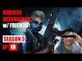 Call of Duty Rebirth Resurgence with 1 Friend EP 18