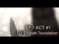 [Counter Side] Episode 7: Salvation | ACT 1 | Full English Translation