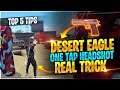 Desert Eagle Secret One Tap Headshot Trick 🔥| 100% Working | Desert Eagle Headshot Trick |-Free Fire