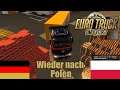 ETS 2 [035] / Wieder nach Polen / Let's Drive and Talk Euro Truck Simulator 2
