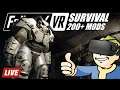 🔴 FALLOUT 4 VR (+200 mods) - LIVE - Mod it till it breaks!!!!