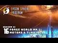 Forge: Motors & Turbines - S2: Part 16 - Dyson Sphere Program
