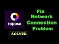 How To Fix Roposo App Network Connection Error Android & Ios - Roposo App Internet Connection