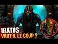 Iratus Lord of The Dead 💀 Vaut-il le coup ?