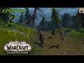 Let's Play WoW - SHADOWLANDS - New Character Leveling - Part 2 - Gameplay Walkthrough