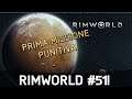 Rimworld Stagione 2 | Ep#51 | Prima missione punitiva!