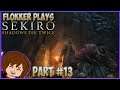 Sekiro: Shadows Die Twice - Part 13: The Shinobi Hunter [Blind Playthrough]