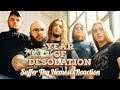 The ABC's of Metal (Y) Year of Desolation - Suffer Thy Nemesis Reaction