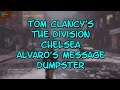 Tom Clancy's The Division Chelsea Alvaro's Message Dumpster