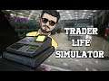 Trader Life Simulator 🔸23🔸 Симулятор Магазина, Торговца, Трейдера