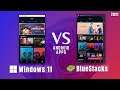 Windows 11 vs BlueStacks Android Apps! (Performance & Differences)