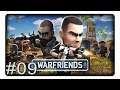 Wo bleiben die richtigen Gegner? #09 || Let's Play WarFriends | Deutsch | German