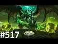"World of Warcraft: Legion" #517 The Defiler's Legacy (quest)