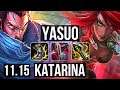 YASUO vs KATARINA (MID) | 3.6M mastery, 12/2/10, Legendary, 600+ games | NA Master | v11.15