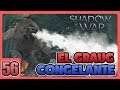 [56] 🏹🏹 EL GRAUG ESCUPE HIELO | gameplay español | El Señor de los Anillos: SOMBRAS DE GUERRA PC