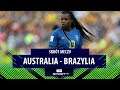 Australia  – Brazylia – skrót (FIFA Mistrzostwa Świata Kobiet Francja 2019)
