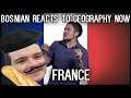 Bosnian reacts to Geography Now - France