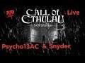 Call of Cthulhu Live (Let's Play)6-26-2019 (Story)Pt.12