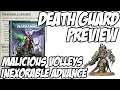 DEATH GUARD RULES PREVIEW - Inexorable Advance and Malicious Volleys!