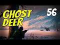 GHOST DEER || The Long Dark || Part 56 || Custom Stalker