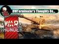 My Thoughts On... War Thunder