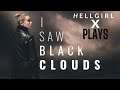 Spooktober fest presents -I SAW BLACK CLOUDS|Interactive movie blind playthrough