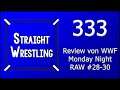 Straight Wrestling #333: Review von WWF Monday Night RAW #28-30