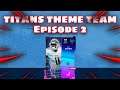 TENNESSEE TITANS THEME TEAM | EPISODE 2 | MADDEN 22 ULTIMATE TEAM