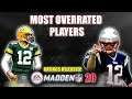 The 10 Most OVERRATED Players In Madden 20 | RATINGS RELEASED!!!