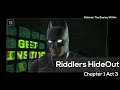 Batman The Enemy Within Chapter 1 Act 3 Riddlers Hideout | BTEW 2021 | BakaVeeSenpai | Telltale