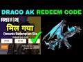 BLUE FLAME DRACO AK REDEEM CODE FREE FIRE 15 AUGUST | Redeem Code Free Fire Today for INDIA