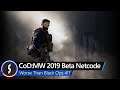 CoD Modern Warfare Beta Netcode WORSE Than Black Ops 4!?