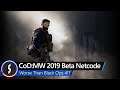CoD Modern Warfare Beta Netcode WORSE Than Black Ops 4!?