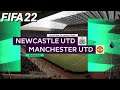 FIFA 22 - Newcastle United vs Man United - Premier League | PS4