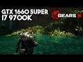 Gears 5 / GTX 1660 SUPER, i7 9700k / Maxed Out