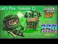 Let's Play Oxygen Not Included Episode 11: slime preparations, the flood